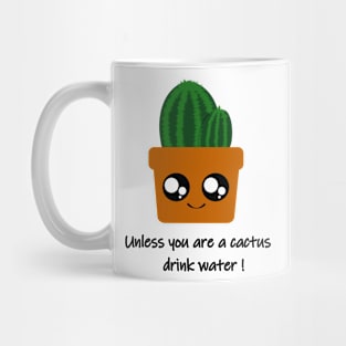 “Hydrate Yourself: Friendly Reminder from a Cactus” Mug